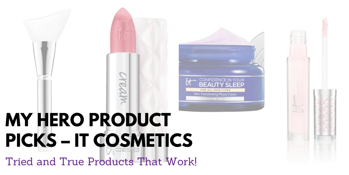 My Hero Product Picks – IT Cosmetics